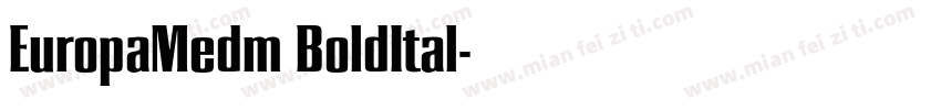 EuropaMedm BoldItal字体转换